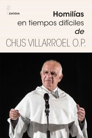 HOMILÍAS en tiempos difíciles